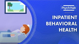 Inpatient Behavioral Health [upl. by Asamot838]