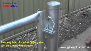 Gate Latch 2 way for round pipe and square [upl. by Lednor]