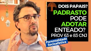 Parentalidade Socioafetiva  Provimento 63 e 83 CNJ na prática [upl. by Ruhtra772]