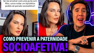 Como Se Prevenir Da Paternidade Socioafetiva E Pensão Socioafetiva [upl. by Dene]